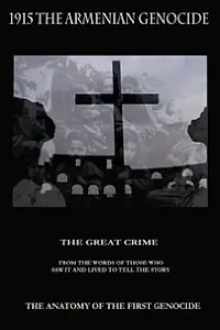 Постер к фильму «1915 Armenian Genocide (2010)»