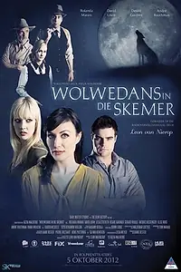 Главный постер фильма «Wolwedans in die Skemer (2012)»