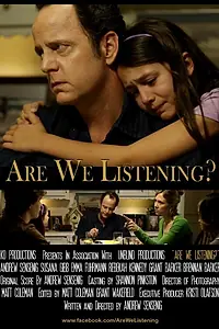 Постер к фильму «Are We Listening? (2012)»