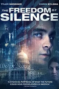Главный постер фильма «The Freedom of Silence (2011)»