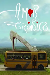 Постер к фильму «Хроническая любовь (2012)»