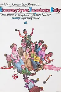 Постер к фильму «Грешное житие Франтишека Булы (1980)»