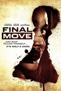 Постер к фильму «Final Move (2013)»