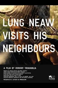 Постер к фильму «Lung Neaw Visits His Neighbours (2011)»