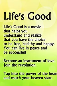 Постер к фильму «Life's Good (2012)»