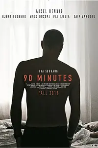 Постер к фильму «90 минут (2012)»