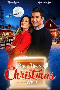 Главный постер фильма «Once Upon a Christmas Wish (2024)»