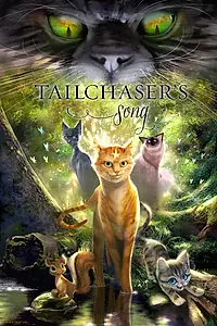 Постер к мультфильму «Tailchaser's Song»