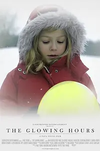 Постер к фильму «The Glowing Hours (2012)»