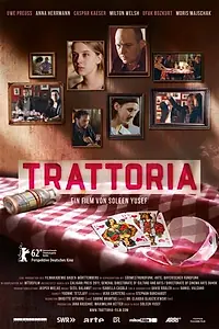 Постер к фильму «Trattoria (2012)»