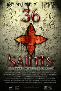 Главный постер фильма «36 святых (2013)»