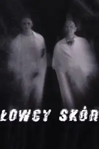 Главный постер фильма «Lowcy skór (2003)»