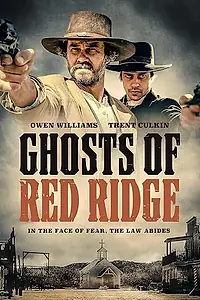 Постер к фильму «Ghosts of Red Ridge (2024)»