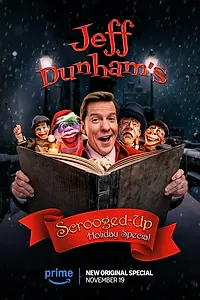Главный постер фильма «Jeff Dunham's Scrooged-Up Holiday Special (2024)»