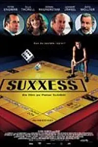 Постер к фильму «Suxxess (2002)»