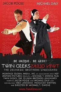 Постер к фильму «Twin Geeks: The Zelinski Brothers Unleashed (2010)»