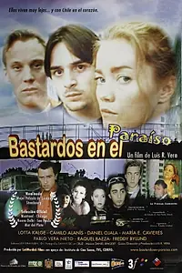 Постер к фильму «Bastardos en el paraíso (2000)»