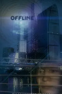 Постер к фильму «Оффлайн (2011)»
