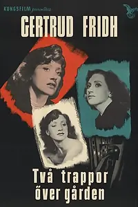 Постер к фильму «Två trappor över gården (1950)»