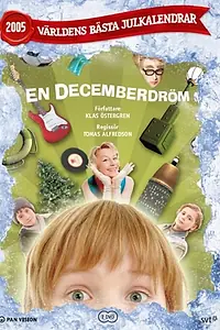 Постер к сериалу «Декабрьская мечта (2005)»