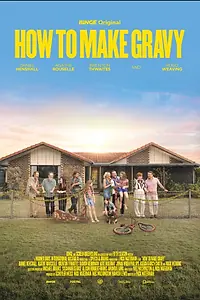 Постер к фильму «How to Make Gravy (2024)»