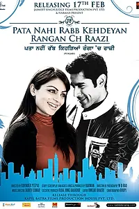 Главный постер фильма «Pata Nahi Rabb Kehdeyan Rangan Ch Raazi (2012)»
