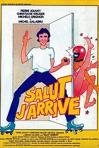 Постер к фильму «Привет, я приехал! (1982)»