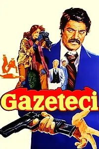 Главный постер фильма «Gazeteci (1979)»