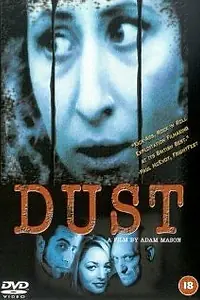 Постер к фильму «Dust (2001)»