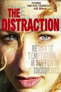 Постер к фильму «The Distraction (1999)»