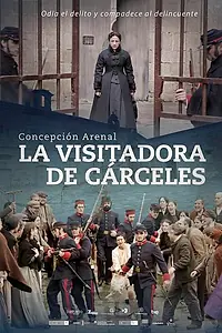 Постер к фильму «Concepción Arenal, la visitadora de cárceles (2012)»