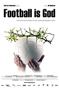 Главный постер фильма «Футбол — это Бог (2010)»