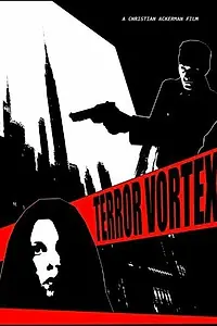 Постер к фильму «Terror Vortex (2013)»