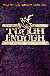 Постер к сериалу «Tough Enough (2001 - 2015)»