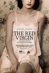 Постер к фильму «The Red Virgin (2011)»