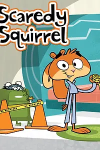 Постер к мультсериалу «Scaredy Squirrel (2010 - 2013)»