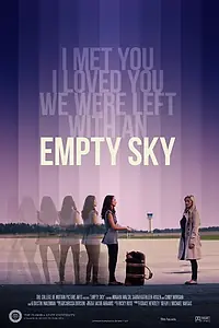 Постер к фильму «Empty Sky (2011)»