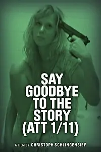 Постер к фильму «Say Goodbye to the Story (ATT 1/11) (2012)»