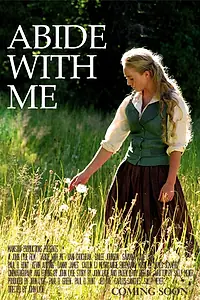 Постер к фильму «Abide with Me (2012)»