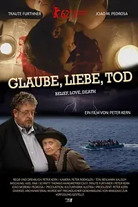 Главный постер фильма «Вера, любовь, смерть (2012)»