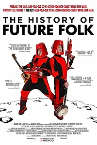 Постер к фильму «История «Future Folk» (2012)»