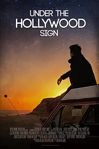 Постер к фильму «Under the Hollywood Sign (2014)»