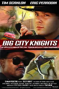 Главный постер фильма «Big City Knights (2012)»