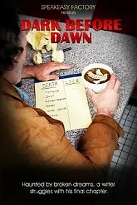 Постер к фильму «Dark Before Dawn (2012)»