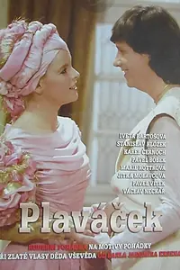 Постер к фильму «Plavácek (1986)»
