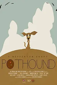 Постер к фильму «Pothound (2011)»