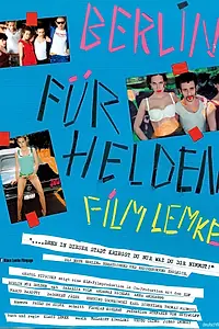 Постер к фильму «Берлин для героев (2012)»