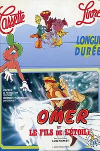 Постер к мультсериалу «Омер и сын звезды (1992 - 1993)»