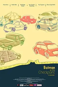 Постер к фильму «Batman at the Checkpoint (2012)»