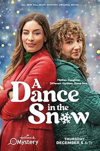 Постер к фильму «A Dance in the Snow (2024)»